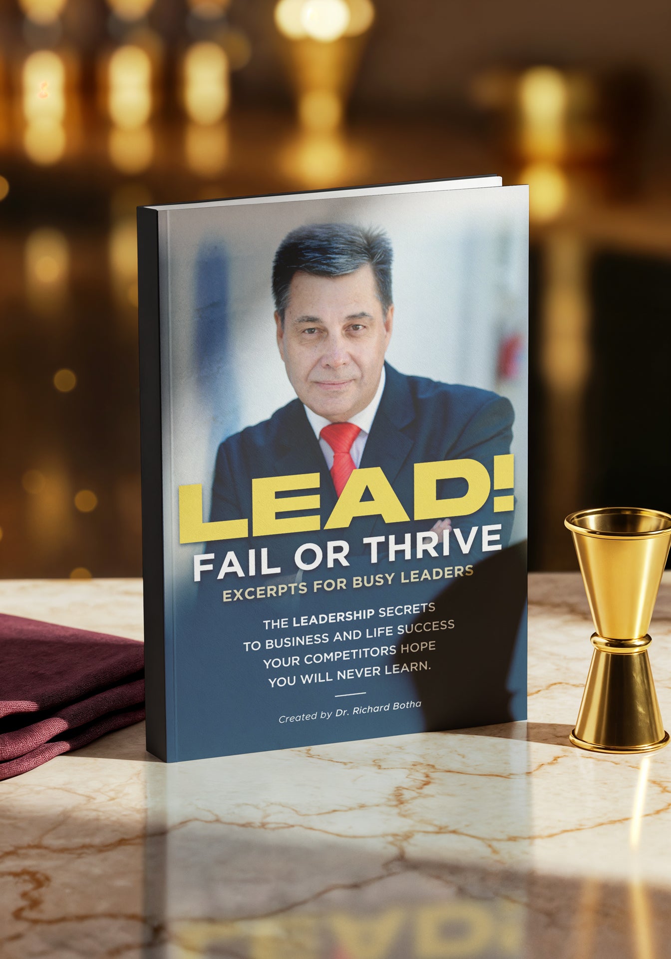 LEAD! Fail or Thrive